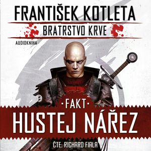 Fakt hustej nářez, František Kotleta
