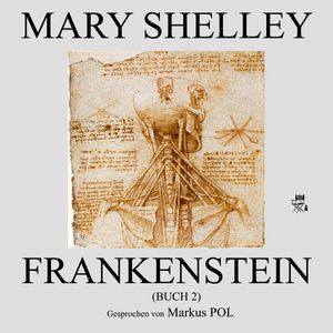 Frankenstein (Buch 2), Mary Shelley