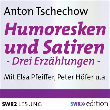 Humoresken und Satiren audiobook, Anton Tschechow