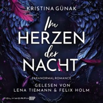 Im Herzen der Nacht audiobook, Kristina Günak