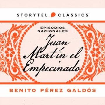 Juan Martín el Empecinado audiobook, Benito Pérez Galdós