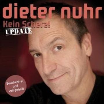 Kein Scherz - Update audiobook, Dieter Nuhr