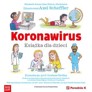 Koronawirus. Książka dla dzieci, Elizabeth Jenner, Kate Wilson, Nia Roberts