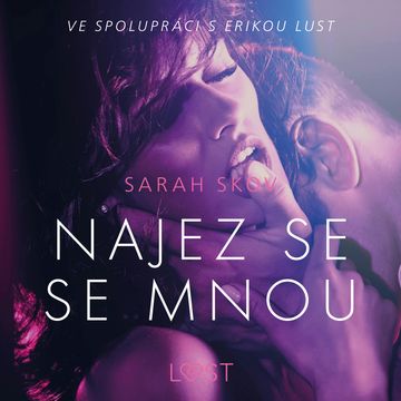 Najez se se mnou audiobook, Sarah Skov