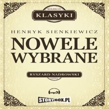 Nowele wybrane audiobook, Henryk Sienkiewicz