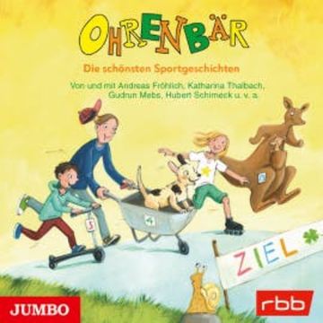 Ohrenbär. Die schönsten Sportgeschichten audiobook, Margret Bielenberg