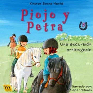 Piojo y Petra - Una excursión arriesgada audiobook, Kirsten Sonne Harild