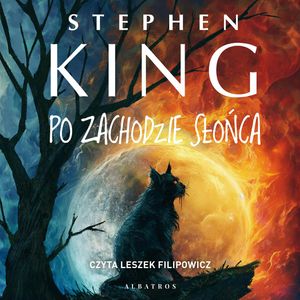 Po zachodzie słońca, Stephen King