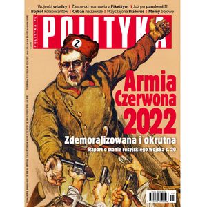 AudioPolityka Nr 15 z 6 kwietnia 2022 roku, Polityka