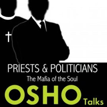 Priests and Politicians audiobook, OSHO