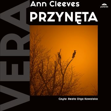 Przynęta audiobook, Ann Cleeves