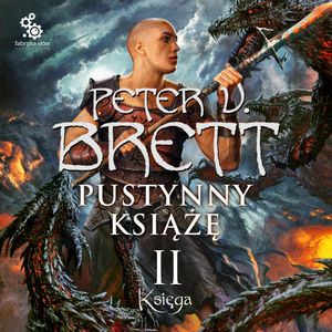 Pustynny książę. Księga 2, Peter V. Brett