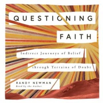 Questioning Faith audiobook, Randy Newman
