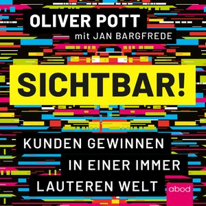 Sichtbar!, Jan Bargfrede, Oliver Pott