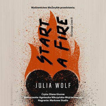 Start a Fire audiobook, Julia Wolf