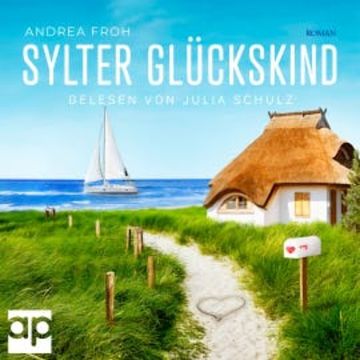 Sylter Glückskind audiobook, Andrea Froh