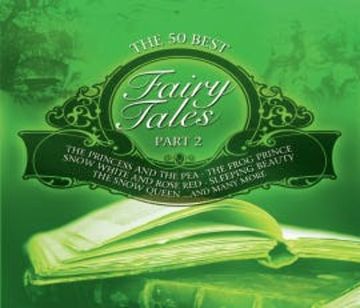 The 50 Best Fairy Tales: Part 2 audiobook, Diverse