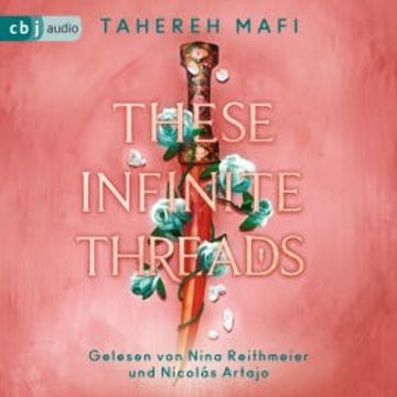 These Infinite Threads audiobook, Tahereh Mafi