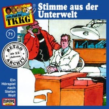 TKKG - Folge 71: Stimme aus der Unterwelt audiobook, H.G. Francis
