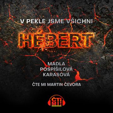 V pekle jsme všichni Hébert audiobook, Madla Pospíšilová Karasová