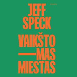 Vaikštomas miestas, Jeff Speck