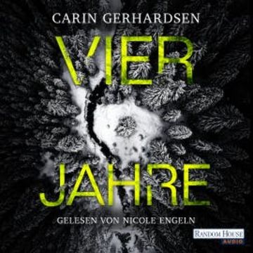 Vier Jahre audiobook, Carin Gerhardsen