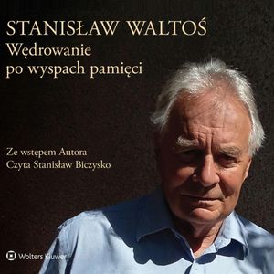 Wędrowanie po wyspach pamięci, Stanisław Waltoś