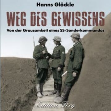 Weg des Gewissens audiobook, Hanns Glöckle