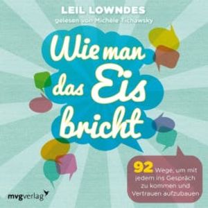 Wie man das Eis bricht, Leil Lowndes
