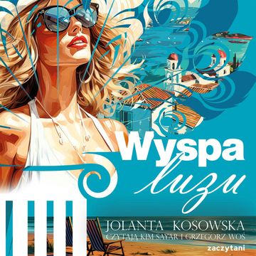 Wyspa luzu audiobook, Jolanta Kosowska