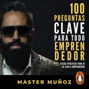 100 preguntas clave para todo emprendedor, Carlos Muñoz
