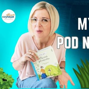Biwak! Myszonek pod namiotem (wiek 3+), Anna Jankowska