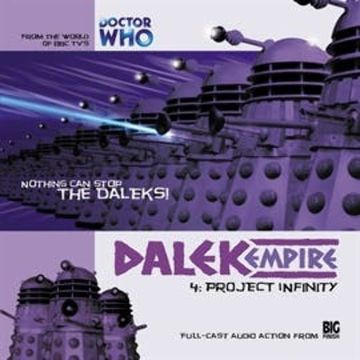 Dalek Empire 1.4: Project Infinity audiobook, Nicholas Briggs