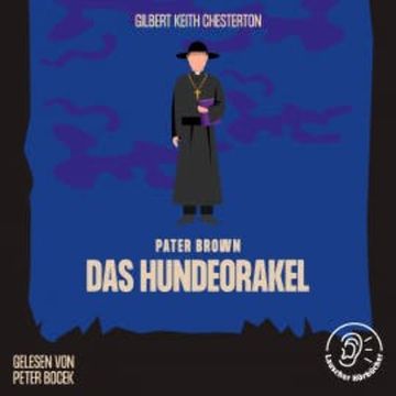 Das Hundeorakel audiobook, Gilbert Keith Chesterton