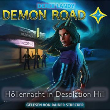 Demon Road - Höllennacht in Desolation Hill audiobook, Derek Landy