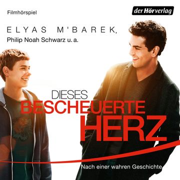 Dieses bescheuerte Herz audiobook, Daniel Meyer, Lars Amend