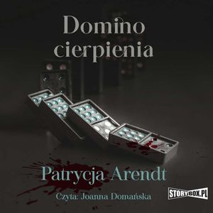 Domino cierpienia, Patrycja Arendt