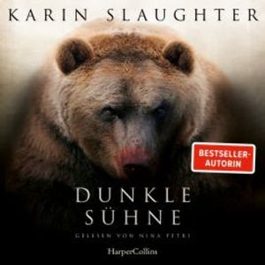 Dunkle Sühne, Karin Slaughter