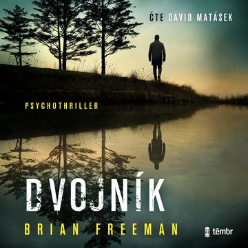 Dvojník audiobook, Brian Freeman