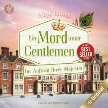 Ein Mord unter Gentlemen - Im Auftrag Ihrer Majestät-Reihe, Band 15 (Ungekürzt) audiobook, Rhys Bowen