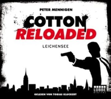 Leichensee (Cotton Reloaded 6) audiobook, Peter Mennigen