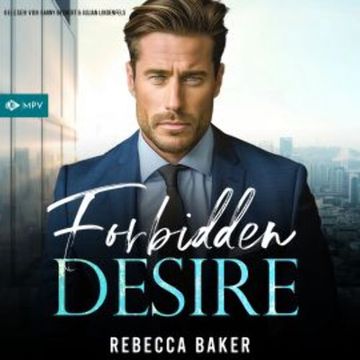 Forbidden Desire audiobook, Rebecca Baker