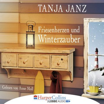 Friesenherzen und Winterzauber audiobook, Tanja Janz