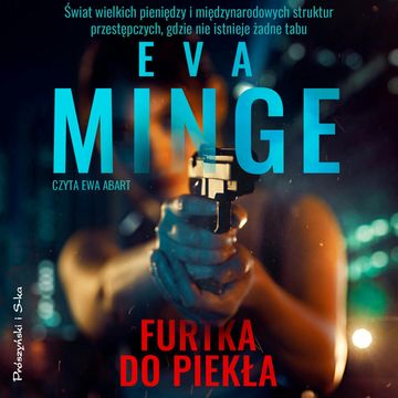 Furtka do piekła audiobook, Eva Minge