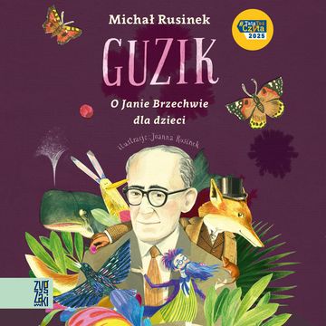 Guzik. O Janie Brzechwie dla dzieci audiobook, Michał Rusinek