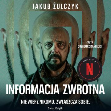 Informacja zwrotna audiobook, Jakub Żulczyk