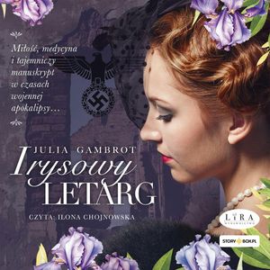 Irysowy letarg, Julia Gambrot