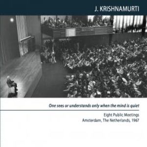 Is it possible to renew the mind?, Jiddu Krishnamurti