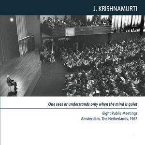 Is it possible to renew the mind?, Jiddu Krishnamurti