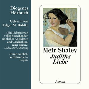Judiths Liebe, Meir Shalev